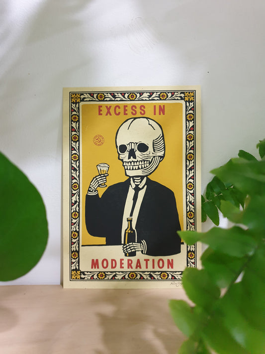 'Excess in moderation' - Print