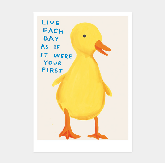 'Live each day as if it were your first' - A5 postcard