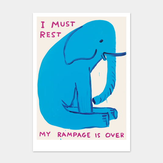 'I must rest, my rampage is over' - A5 postcard